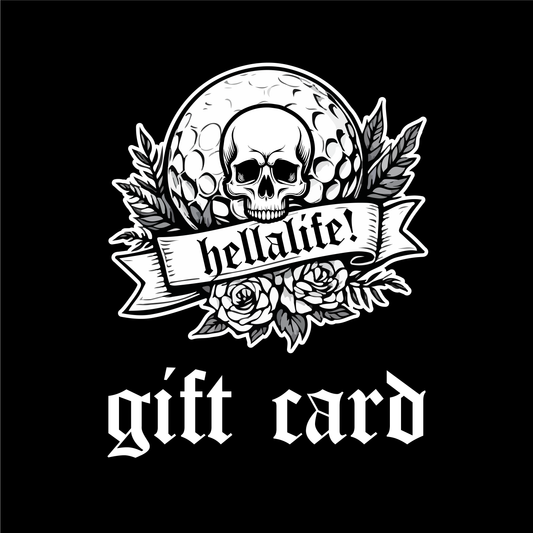 Hella Life Gift Card